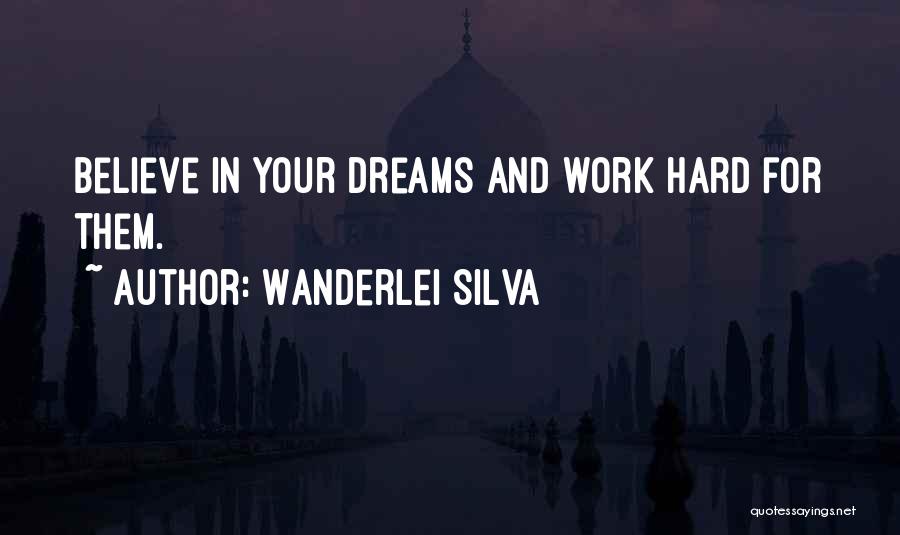 Silva Quotes By Wanderlei Silva