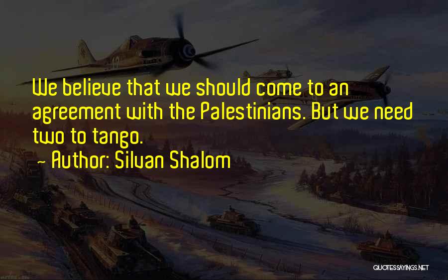 Silvan Shalom Quotes 1905471