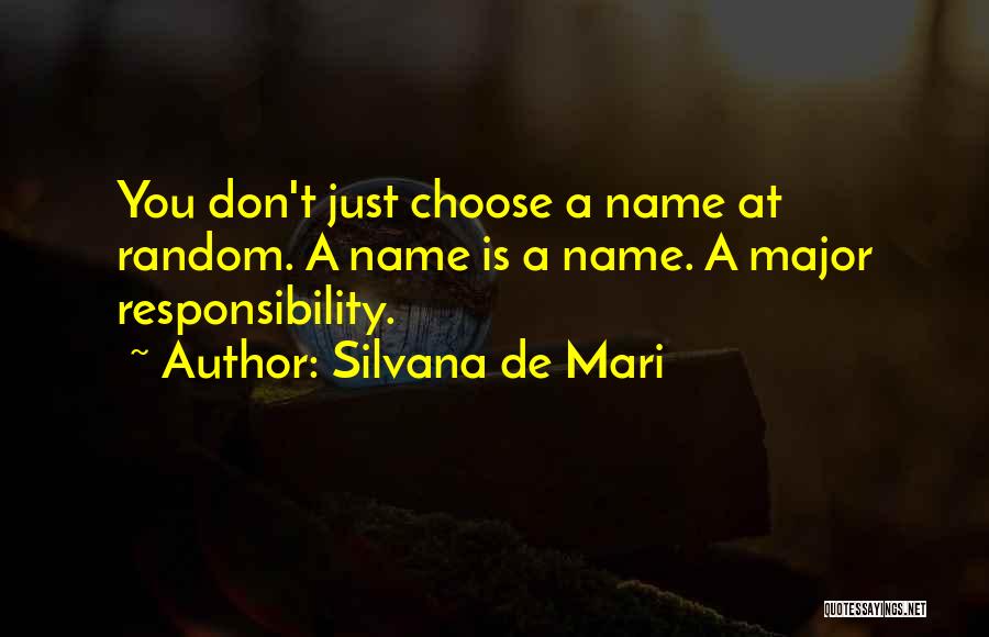 Silvana De Mari Quotes 1567956