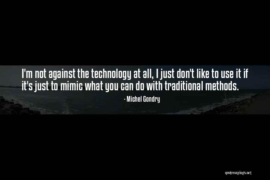 Silvanas Quotes By Michel Gondry Silvanas Quotes By Michel Gondry