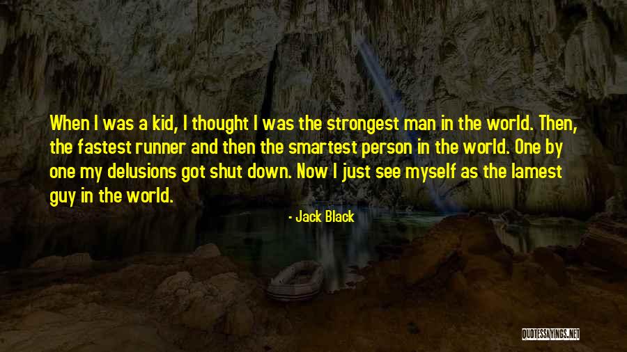 Silvano Sales Quotes By Jack Black Silvano Sales Quotes By Jack Black