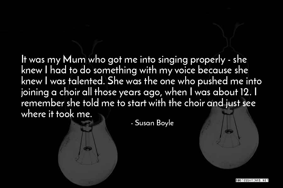 Silvant Capital Management Quotes By Susan Boyle Silvant Capital Management Quotes By Susan Boyle