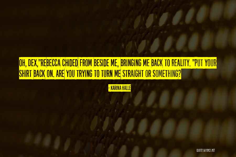 Silveiras Quotes By Karina Halle Silveiras Quotes By Karina Halle