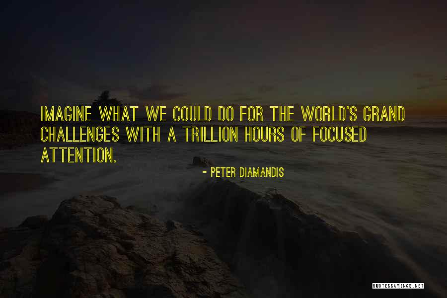 Silveiras Quotes By Peter Diamandis Silveiras Quotes By Peter Diamandis