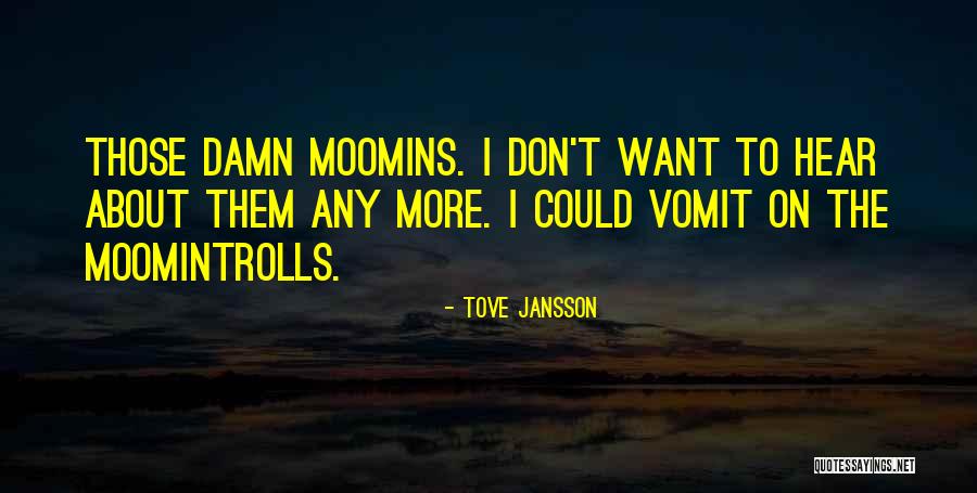 Silver Anniv Quotes By Tove Jansson Silver Anniv Quotes By Tove Jansson