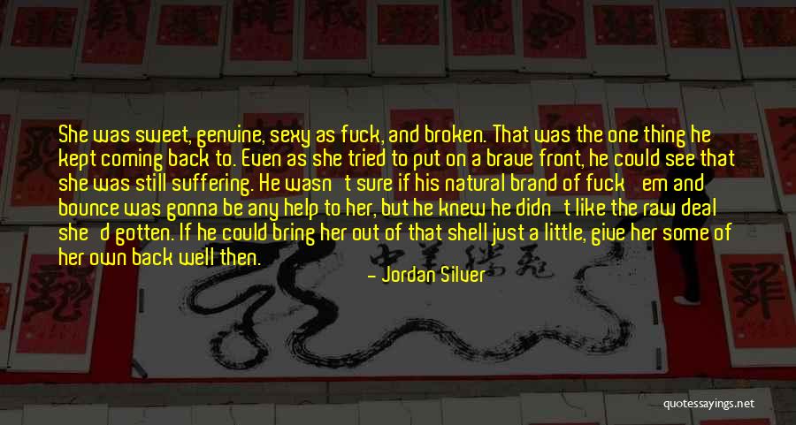 Silver Brand Quotes By Jordan Silver Silver Brand Quotes By Jordan Silver