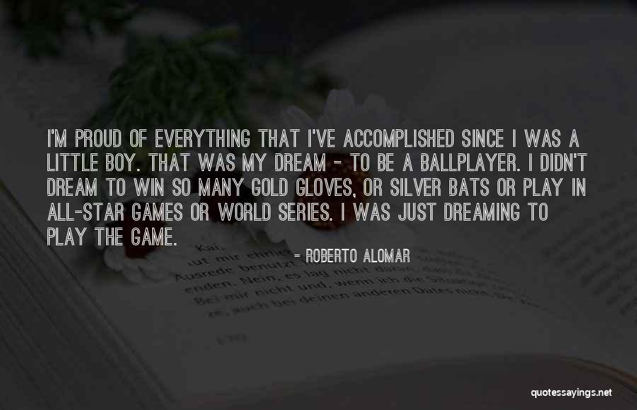 Silver Gloves Quotes By Roberto Alomar Silver Gloves Quotes By Roberto Alomar