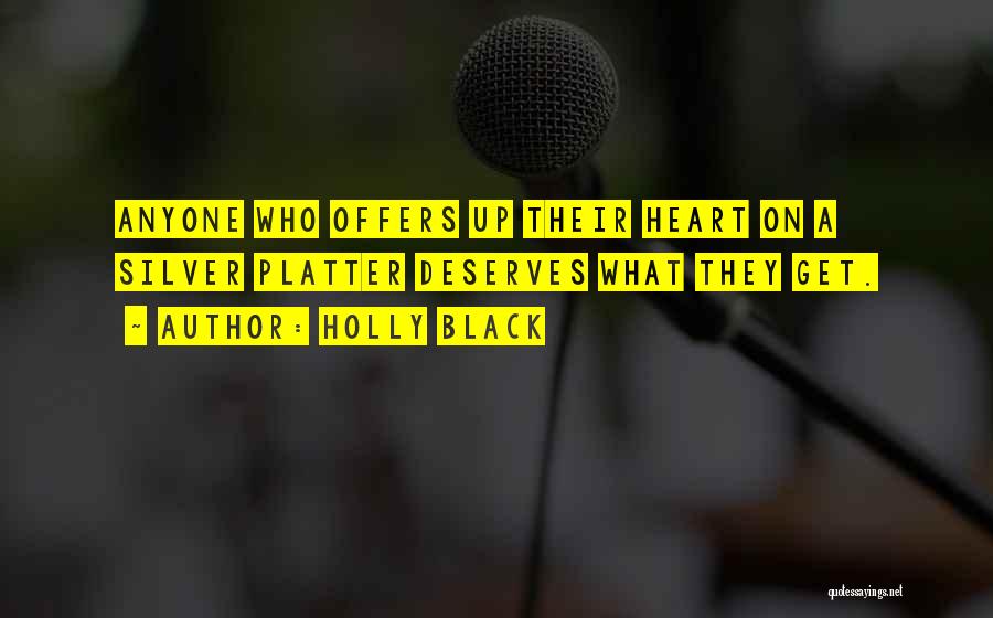 Silver Heart Quotes By Holly Black