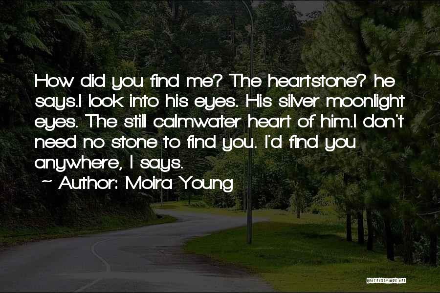 Silver Heart Quotes By Moira Young