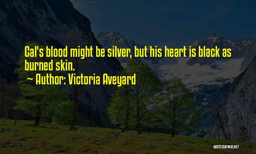 Silver Heart Quotes By Victoria Aveyard