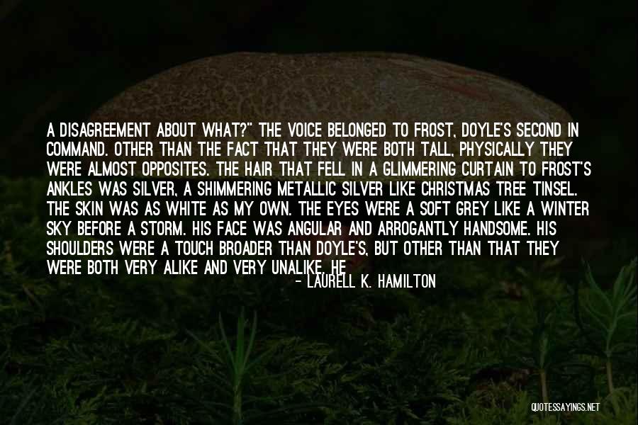Silver On The Tree Quotes By Laurell K. Hamilton Silver On The Tree Quotes By Laurell K. Hamilton