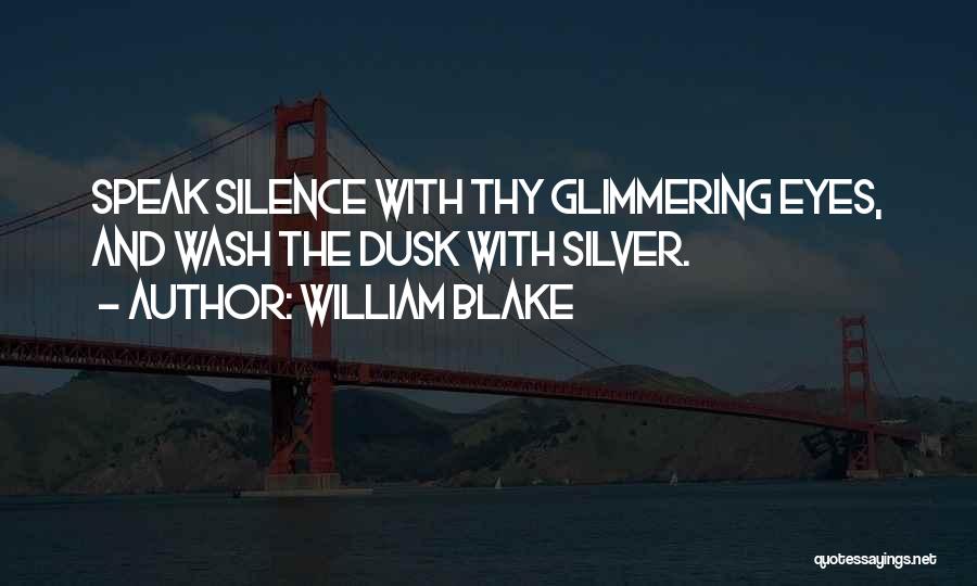 Silver Quotes By William Blake
