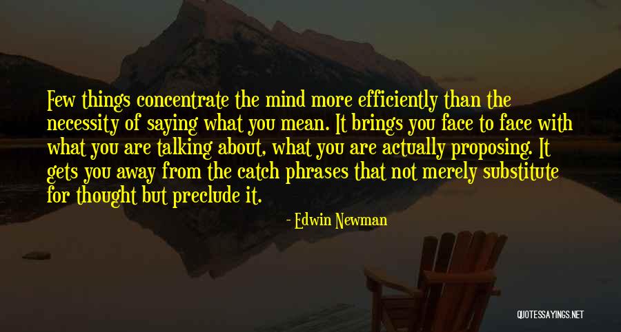 Silver Stream Shelters Quotes By Edwin Newman Silver Stream Shelters Quotes By Edwin Newman