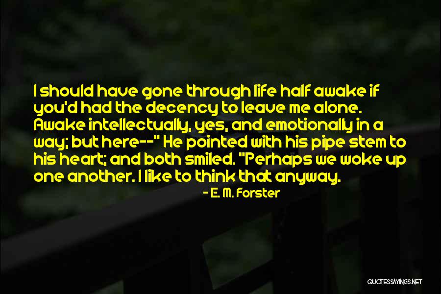 Silver Thaw Quotes By E. M. Forster Silver Thaw Quotes By E. M. Forster