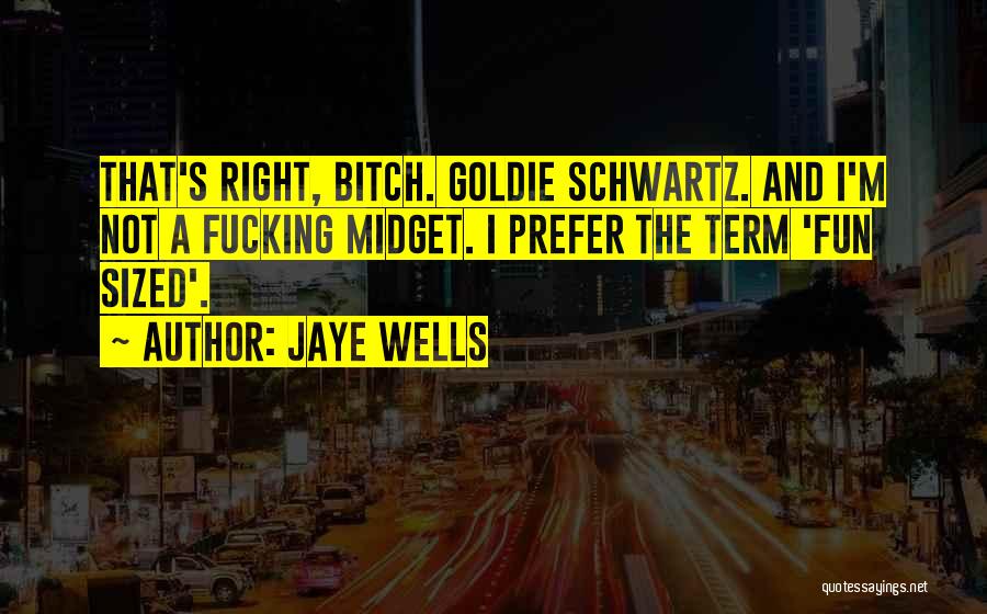 Silver Tongued Quotes By Jaye Wells