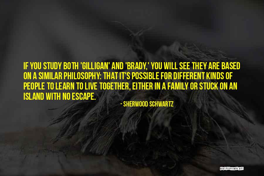 Silverheels Horehound Quotes By Sherwood Schwartz Silverheels Horehound Quotes By Sherwood Schwartz