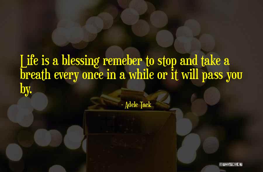 Silverio Salinas Quotes By Adele Tack Silverio Salinas Quotes By Adele Tack