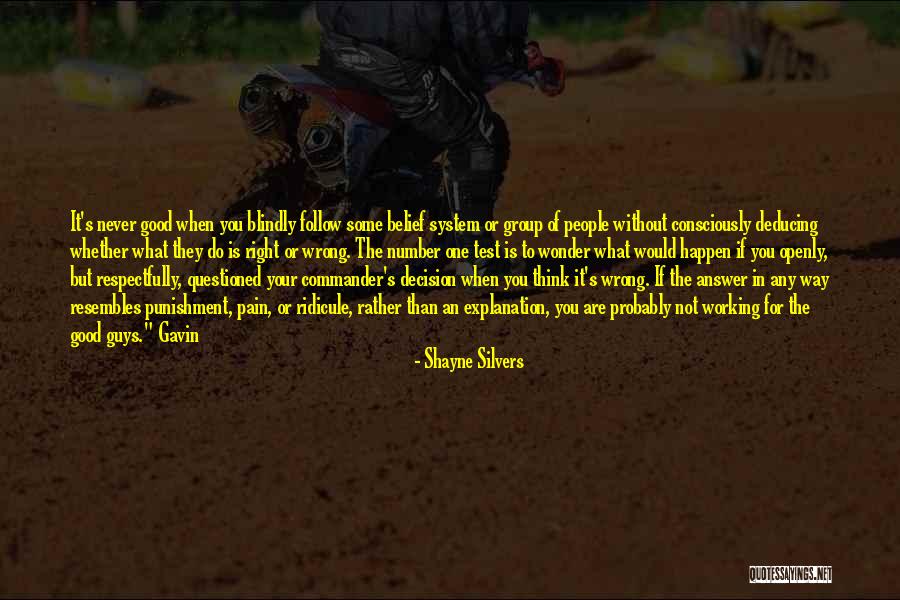 Silvers Quotes By Shayne Silvers Silvers Quotes By Shayne Silvers