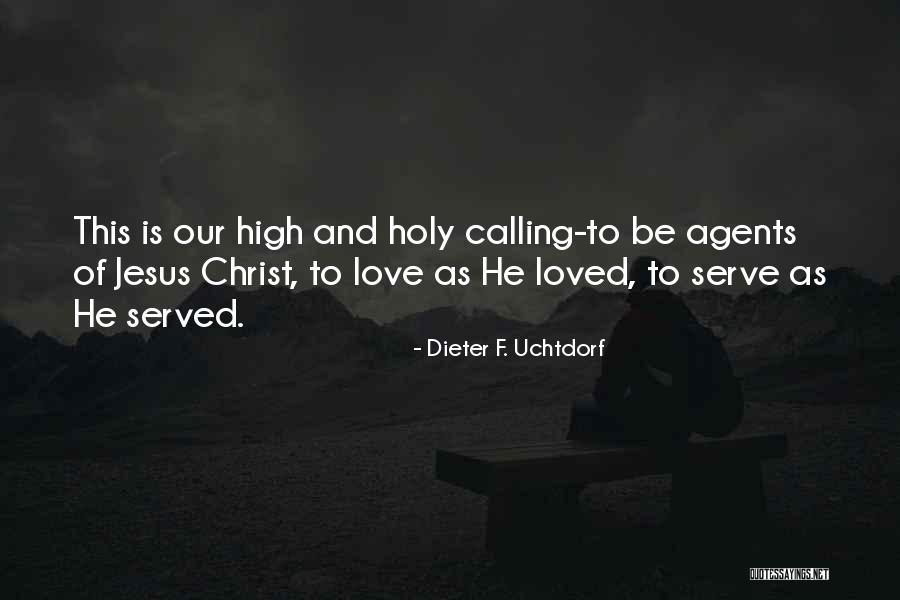 Silverstone Boston Quotes By Dieter F. Uchtdorf