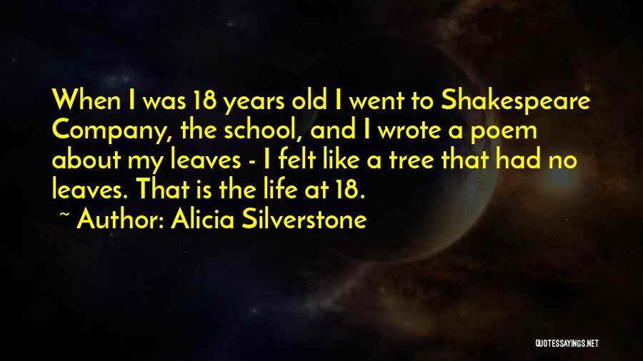 Silverstone Quotes By Alicia Silverstone