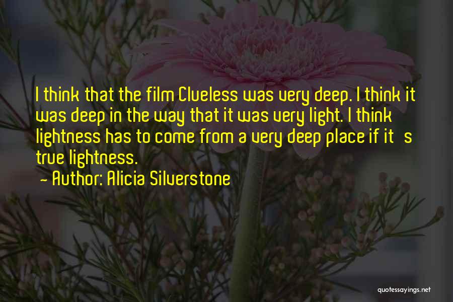 Silverstone Quotes By Alicia Silverstone