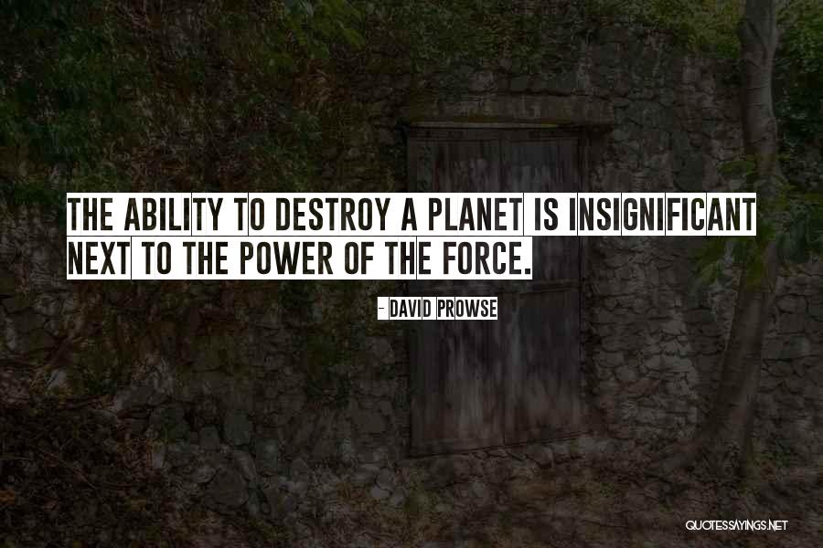 Silverstones Quotes By David Prowse Silverstones Quotes By David Prowse