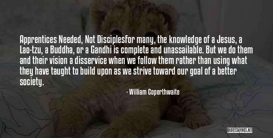 Silvestra Allende Quotes By William Coperthwaite Silvestra Allende Quotes By William Coperthwaite