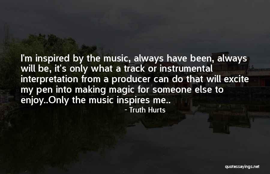 Silvestris Szilas Quotes By Truth Hurts Silvestris Szilas Quotes By Truth Hurts
