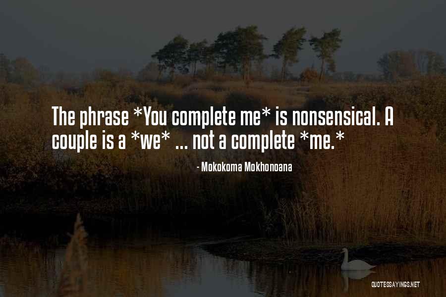 Silvestru Ase Quotes By Mokokoma Mokhonoana Silvestru Ase Quotes By Mokokoma Mokhonoana