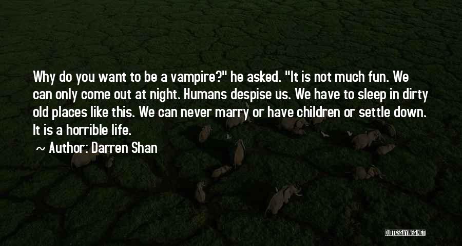 Silvetti Swarovski Quotes By Darren Shan