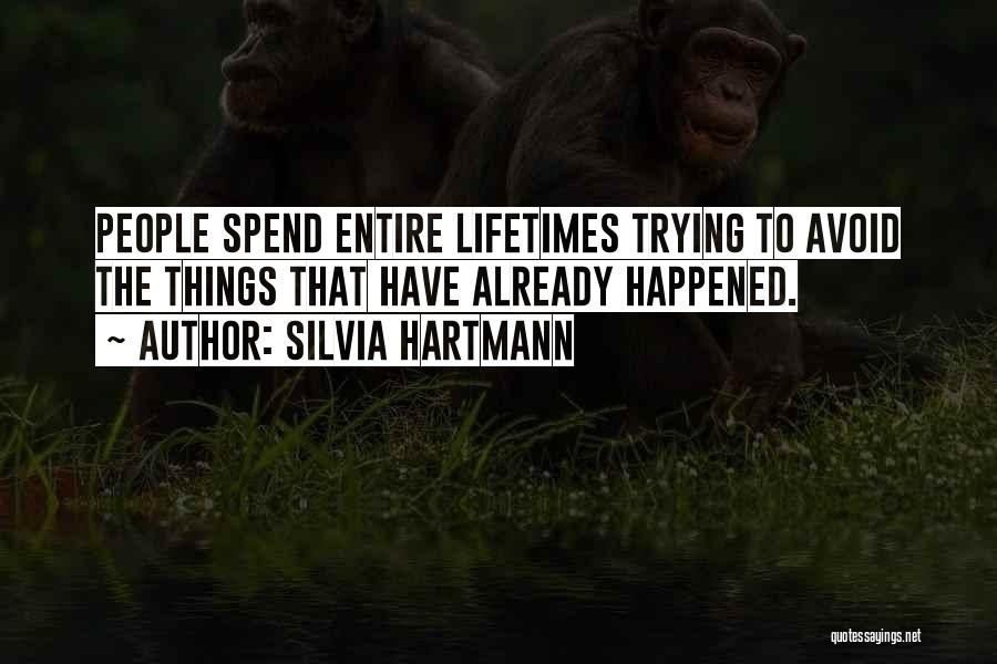 Silvia Hartmann Quotes 361760