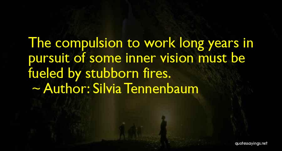 Silvia Tennenbaum Quotes 2124029