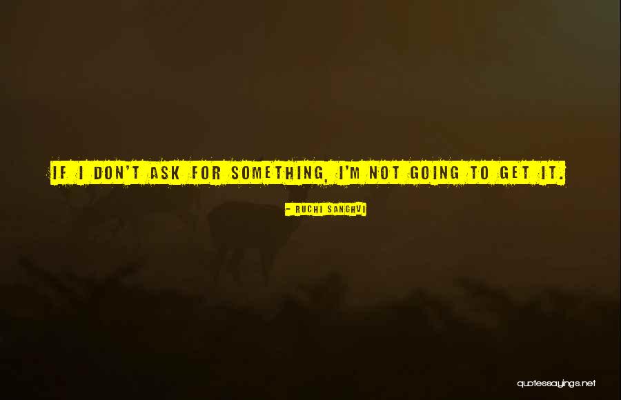 Silviano Martinez Quotes By Ruchi Sanghvi Silviano Martinez Quotes By Ruchi Sanghvi