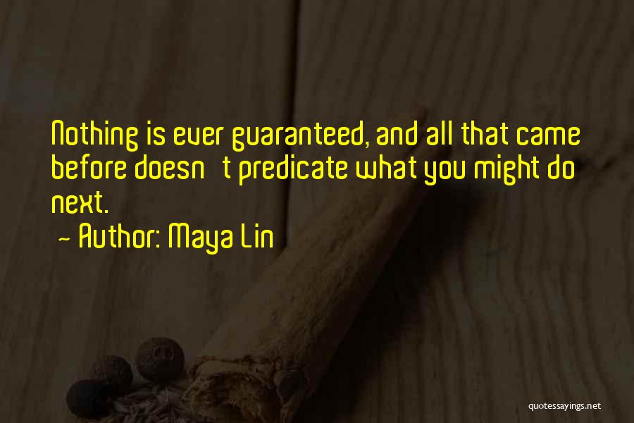Silviculture Quotes By Maya Lin