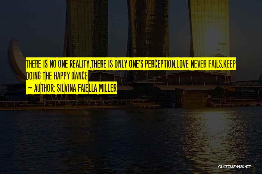 Silvina Faiella Miller Quotes 2109635