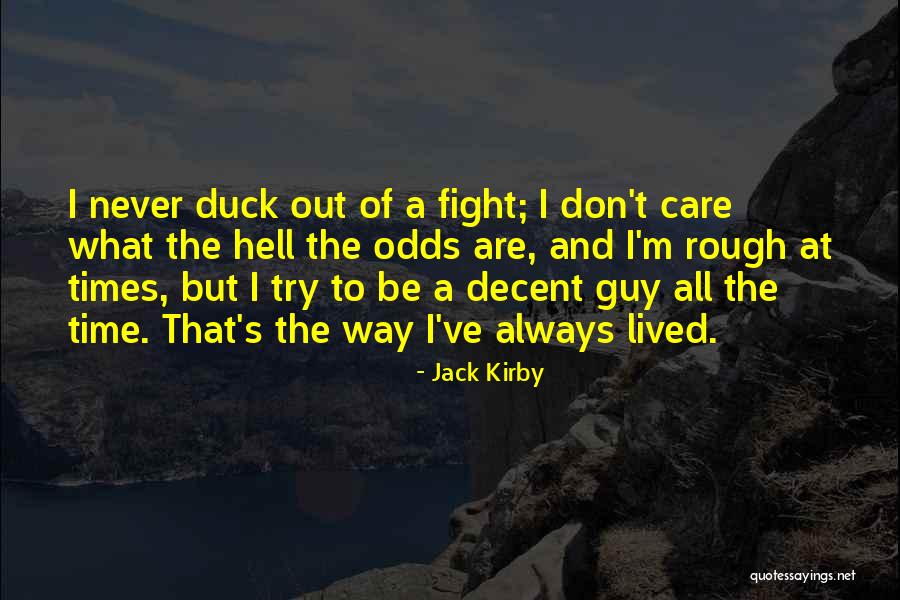 Silvino Francisco Quotes By Jack Kirby Silvino Francisco Quotes By Jack Kirby