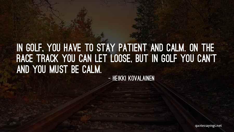 Silvino Pais Quotes By Heikki Kovalainen Silvino Pais Quotes By Heikki Kovalainen