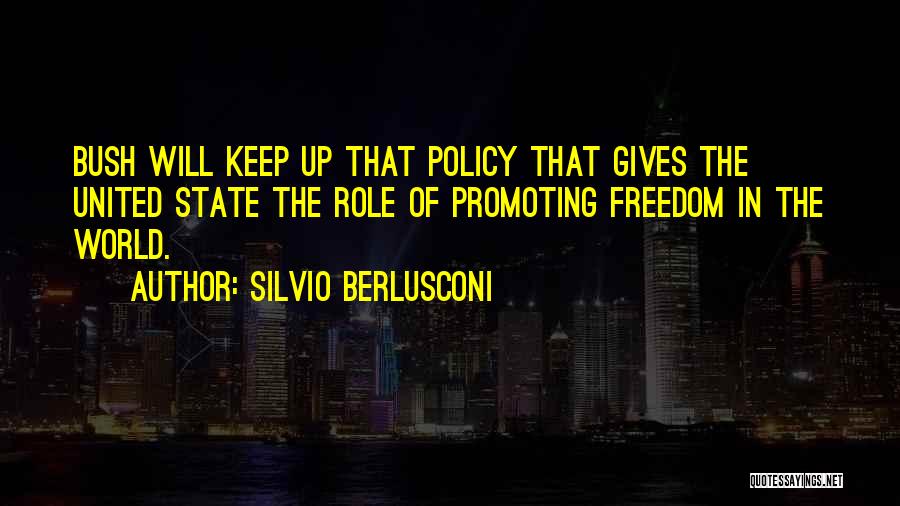 Silvio Berlusconi Best Quotes By Silvio Berlusconi