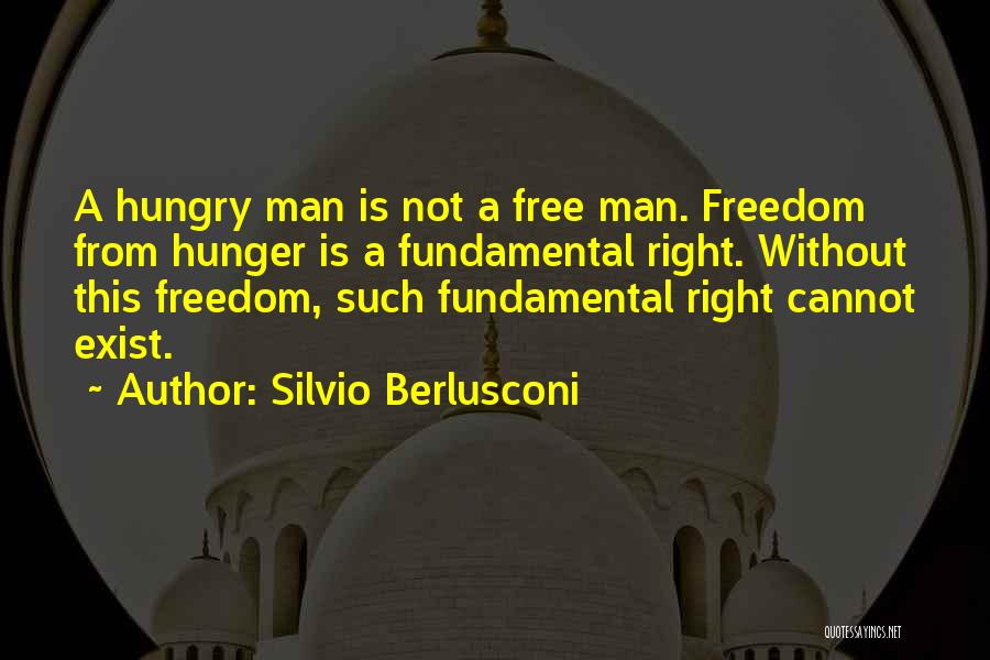Silvio Berlusconi Best Quotes By Silvio Berlusconi