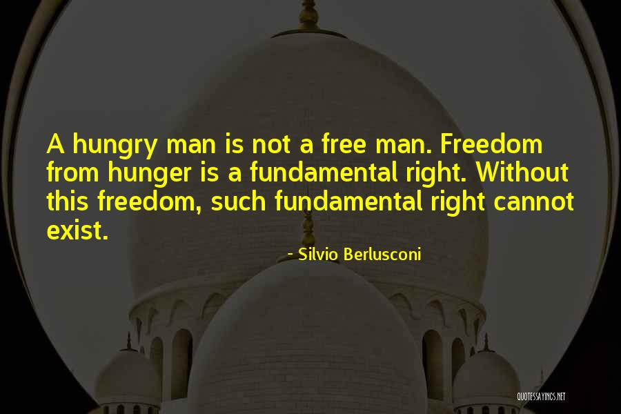 Silvio Berlusconi Best Quotes By Silvio Berlusconi