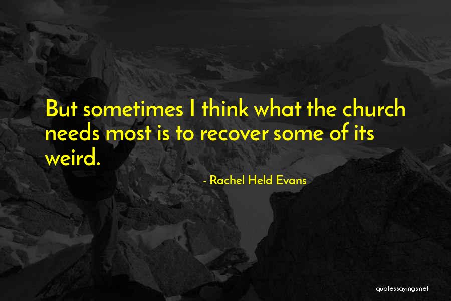 Silvios Camera Quotes By Rachel Held Evans Silvios Camera Quotes By Rachel Held Evans