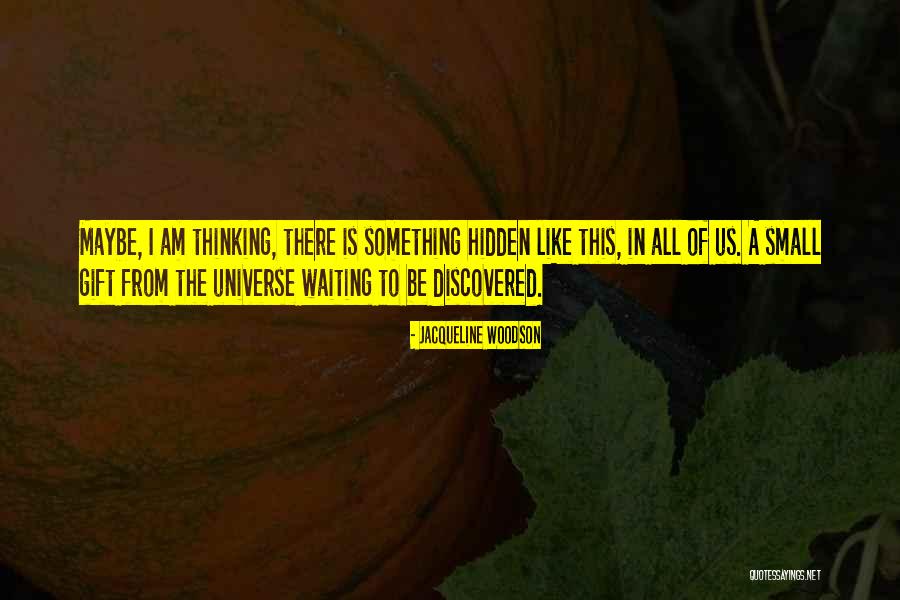 Silvios Canton Quotes By Jacqueline Woodson Silvios Canton Quotes By Jacqueline Woodson