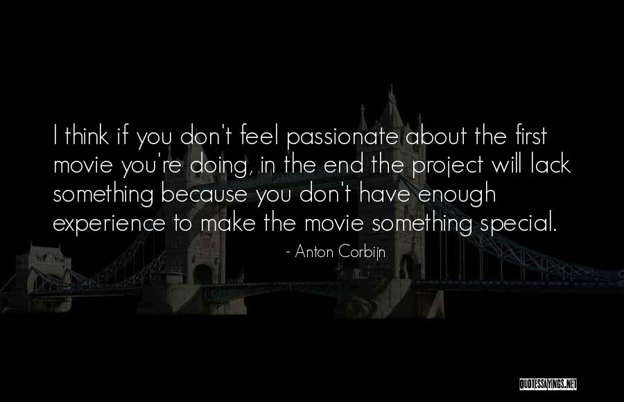 Silviya Ventsislavova Quotes By Anton Corbijn Silviya Ventsislavova Quotes By Anton Corbijn