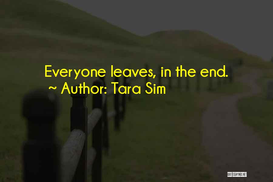 Sim 3 Quotes By Tara Sim