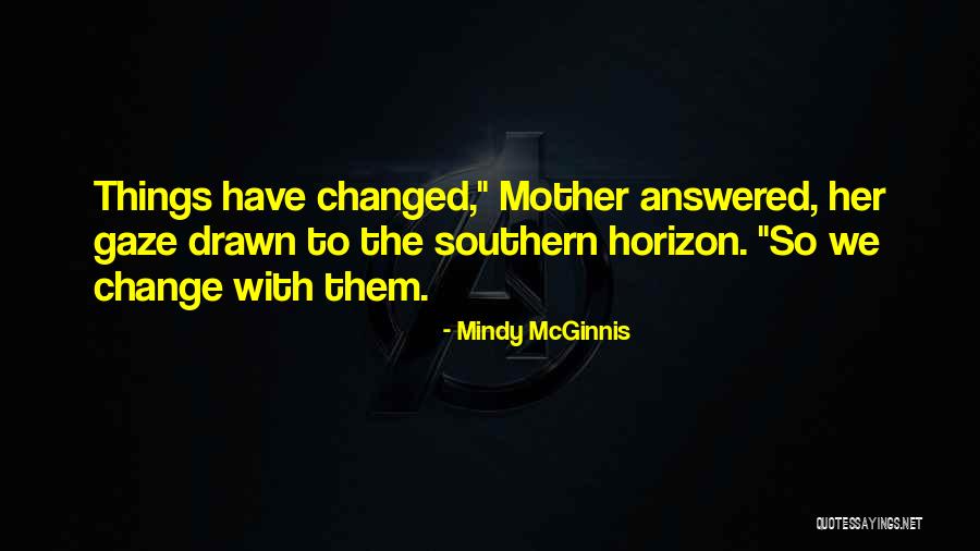 Sim Ndi J Zsef Ltal Nos Iskola Quotes By Mindy McGinnis Sim Ndi J Zsef Ltal Nos Iskola Quotes By Mindy McGinnis