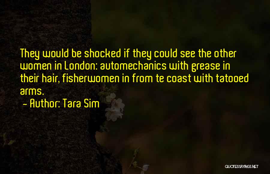 Sim Quotes By Tara Sim