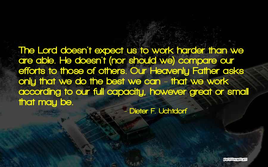 Sim Time Oxford Ct Quotes By Dieter F. Uchtdorf Sim Time Oxford Ct Quotes By Dieter F. Uchtdorf