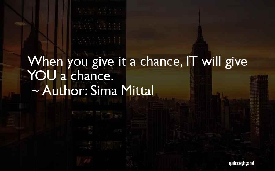 Sima Mittal Quotes 1984772