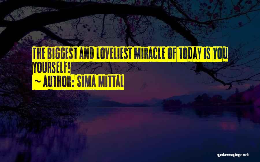 Sima Mittal Quotes 2214115