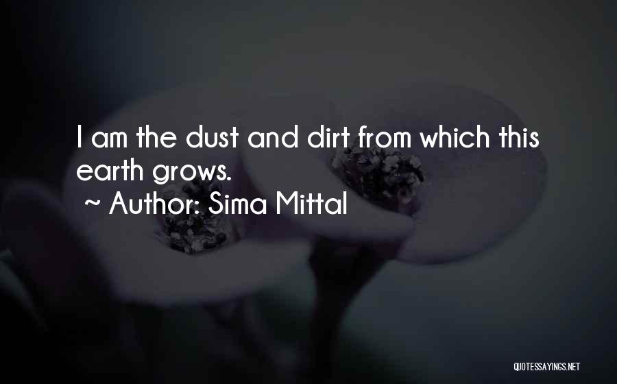 Sima Mittal Quotes 686174